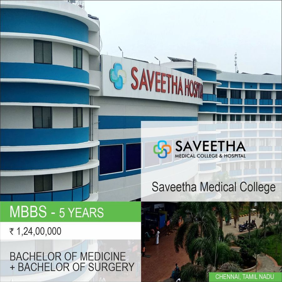 Saveetha Medical College, Chennai